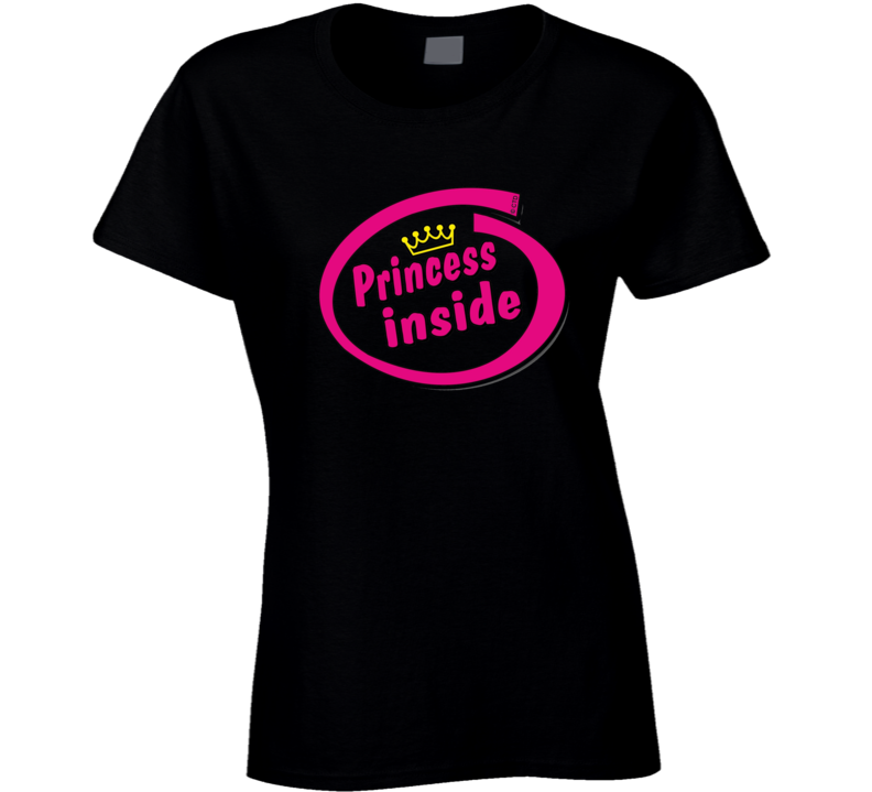Princess Inside Ladies T Shirt