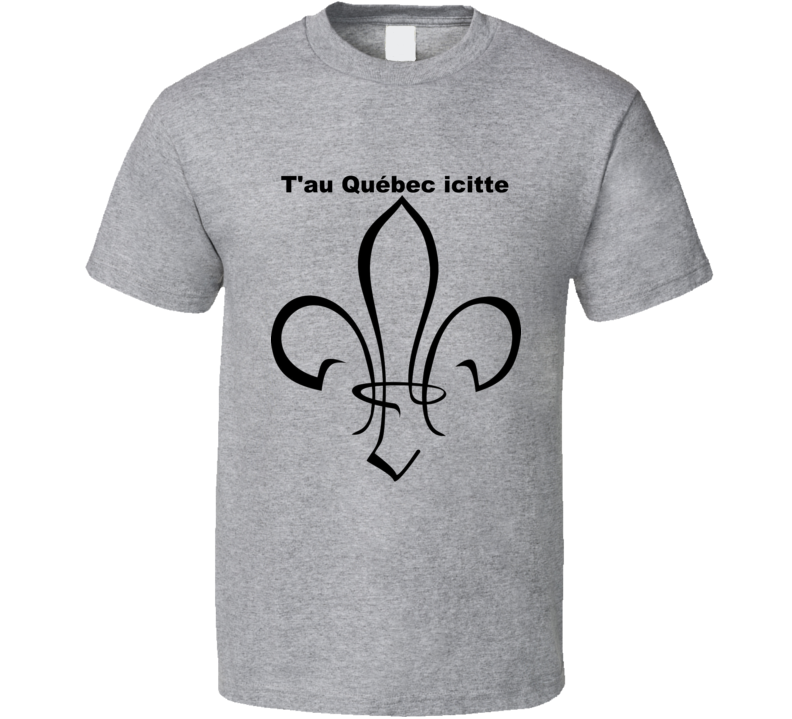 T'au Quebec Icitte men's T Shirt