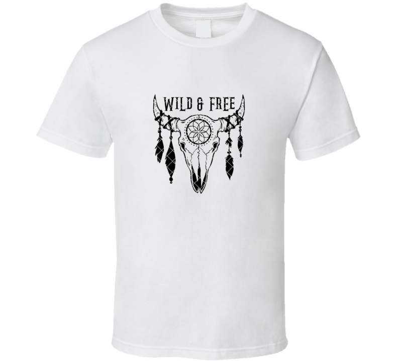 Wild &amp; Free T Shirt