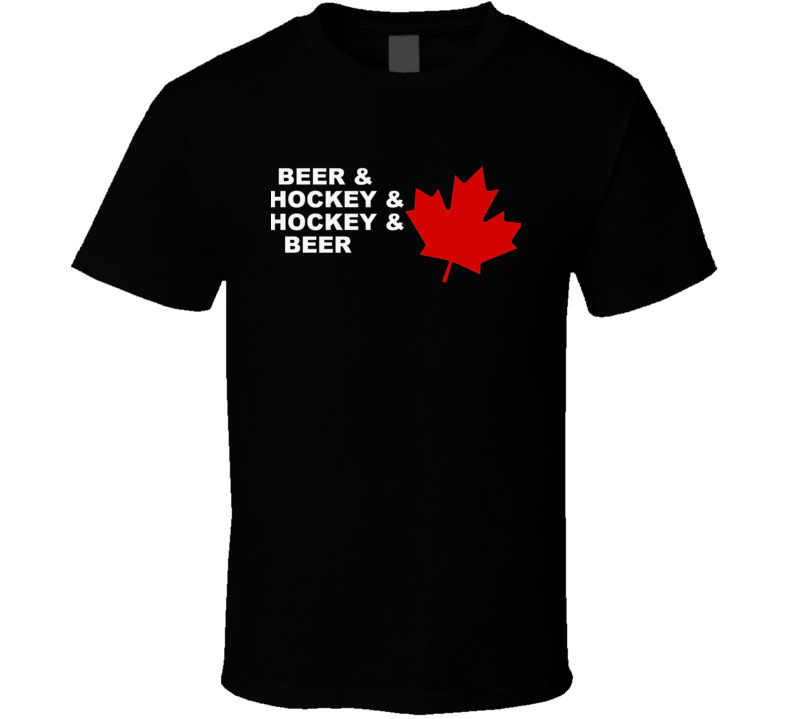 Beer &amp; Hockey  T Shirt