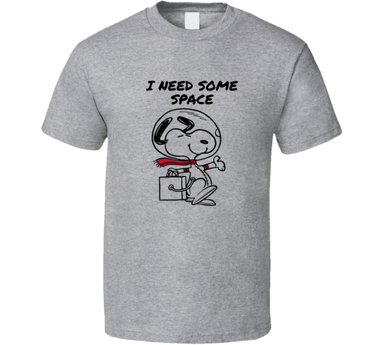 I Need Some Space T Shirt
