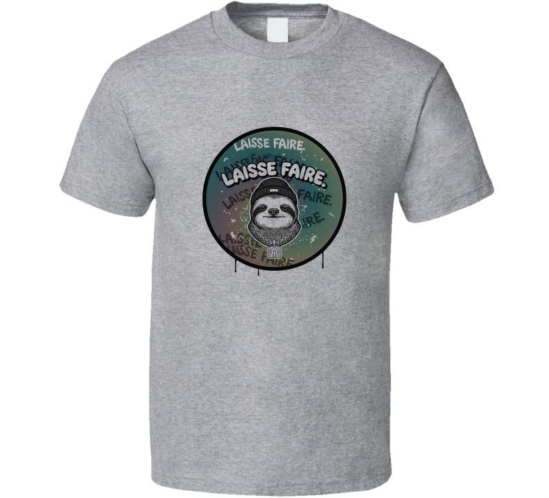 Laisse Faire T Shirt