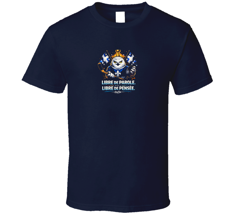 Libre De Parole Libre De Pensée T Shirt