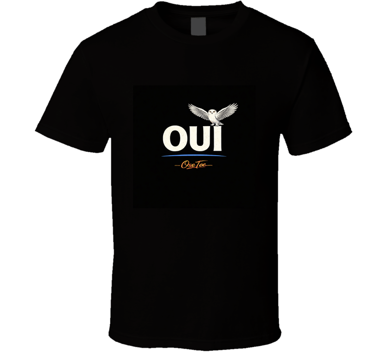 Oui T Shirt