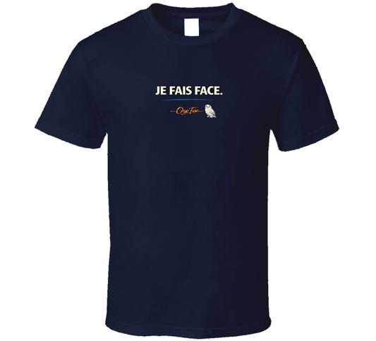 Je Fais Face T Shirt