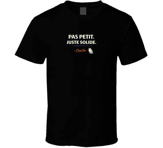 Pas Petit Juste Solide T Shirt