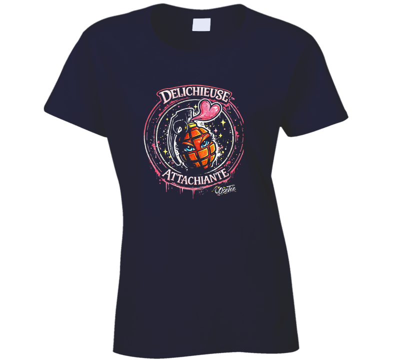 DELICHIEUSE ATTACHIANTE Ladies T Shirt