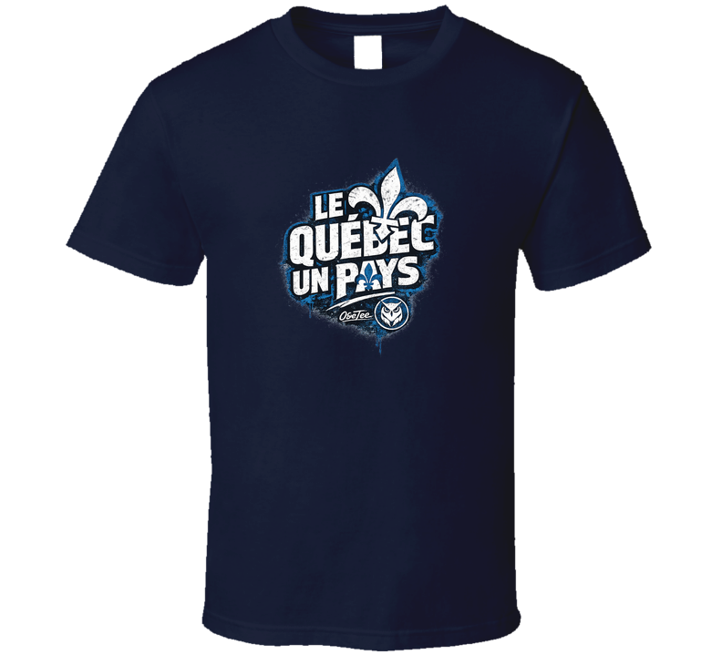 Le Québec Un Pays T Shirt