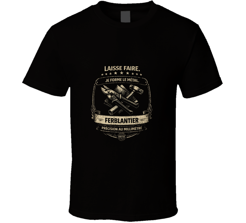 Ferblantier T Shirt