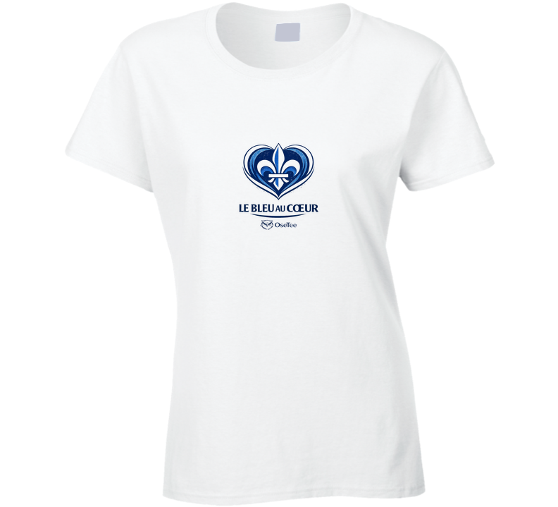 Le Bleu Au Coeur Ladies T Shirt
