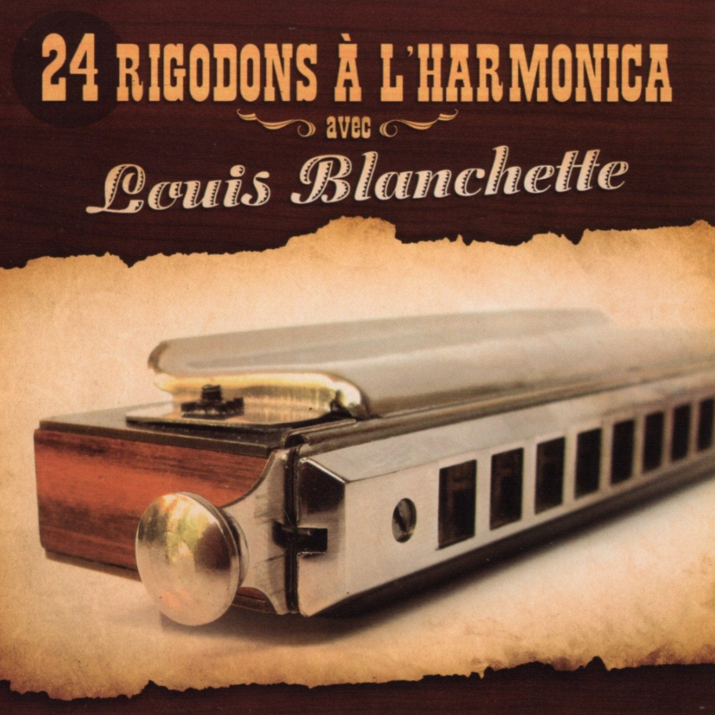 Louis Blanchette / 24 Rigodons à l'harmonica - CD