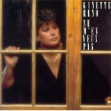 Ginette Reno / Ne m'en veux pas - CD (Occasion)