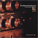 Hi-Fidelity Dub Sessions: Chapter 2