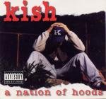 Hish // A Nation of Hoods