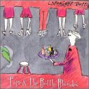 Pepe & the Bottle Blondes / Late Night Betty - CD (Used)