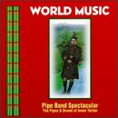 Pipe Band Spectacular: Pipes Drums of Innes Tartan