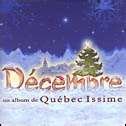 Quebec Issime / Decembre - CD (UseD)
