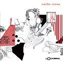 Emilie Simon / 2006: A L'Olympia - CD