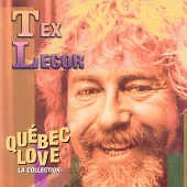 Quebec Love (La Collection)