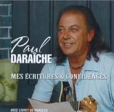 PAUL DARAICHE Mes Ecritures & Confidences