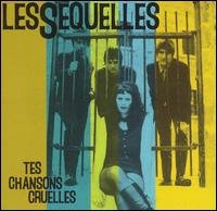 Tes Chansons Cruelles (Frn)