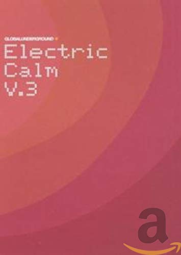 Electric Calm 3