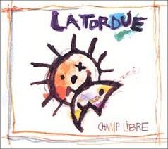 La Tordue / Champ Libre - CD (Occasion)