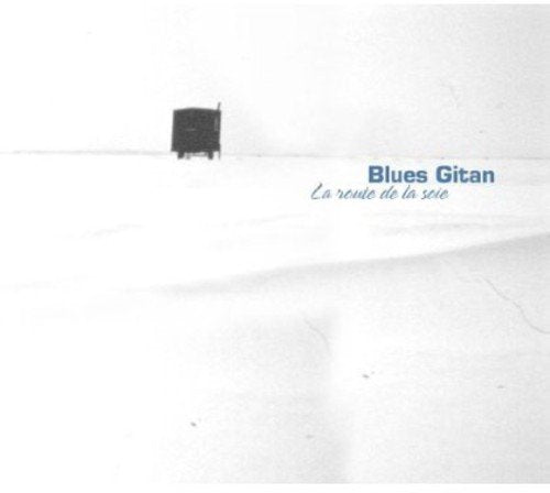 Blues Gitan / La Route De La Soie - CD (Used)