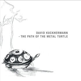 The Path of the Metal Turtle (Music for Hang and Handpans)