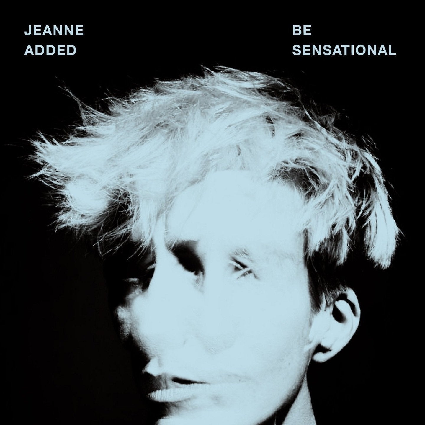Jeanne Added / Be Sensational - LP