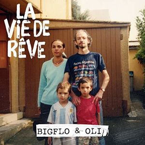 Bigflo & Oli / La Vie De Rêve - LP (Used)