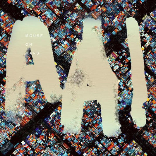 Mouse on Mars / AAI - 2LP (February 26, 2021)