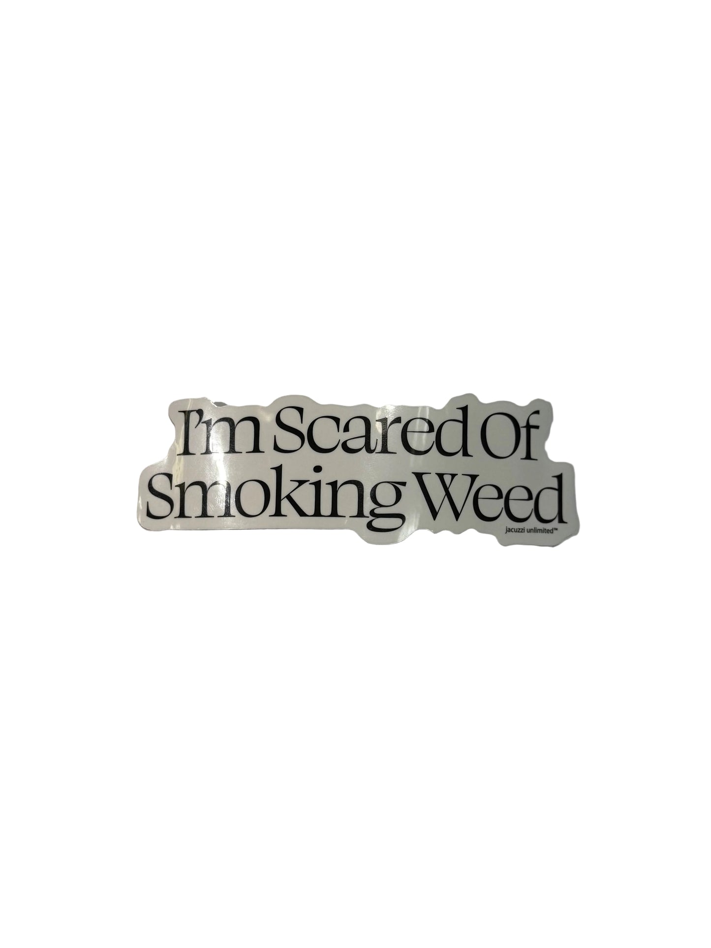 Jacuzzi Unlimited 'Scared Of Smoking' Sticker - Black