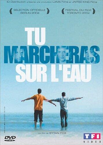 Tu marcheras sur l'eau