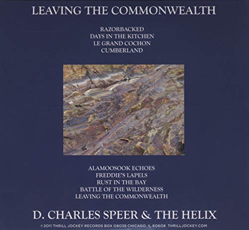 D. Charles Speer & the Helix / Leaving the Commonwealth - CD