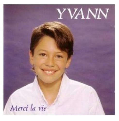 Yvann / Merci La Vie! - CD (Used)