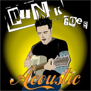 Punk Goes Acoustic