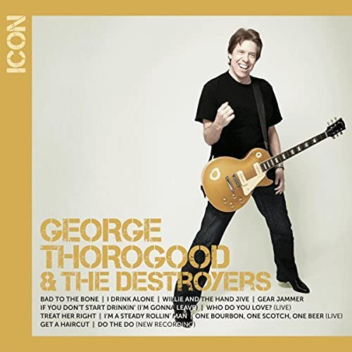 George Thorogood / ICON: George Thorogood - CD (Used)