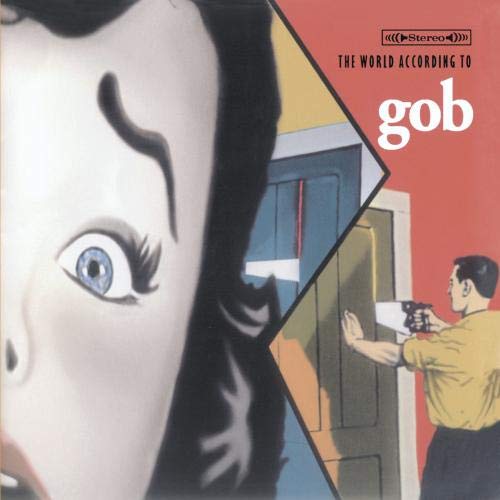 Gob / The World According To Gob - CD (Used)