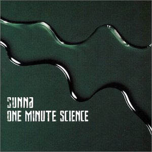 Sunna / One Minute Science - CD (Used)