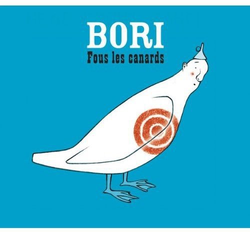 Bori Edgar / Fous Les Canards - CD (Used)