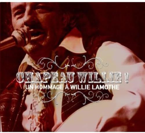Willie Lamothe/Un Hommage a