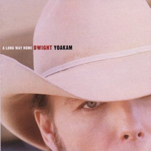 Dwight Yoakam / Long Way Home - CD (Occasion)