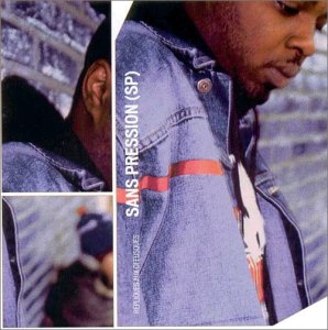 Sans Pression / Répliques aux offusqués - CD