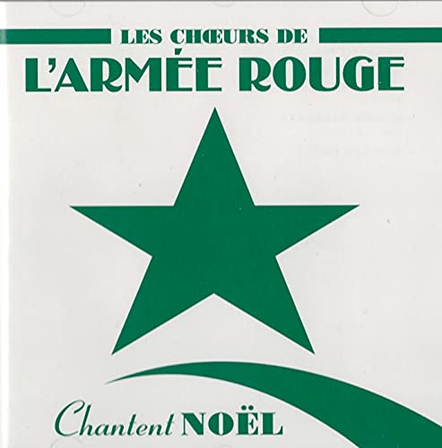 Les Choeurs de L'Armée Rouge Chantent Noel