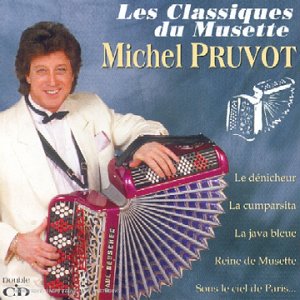 Les Classiques Du Musette