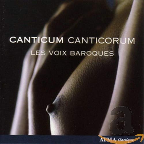Les Voix Baroques / Canticum Canticorum - CD