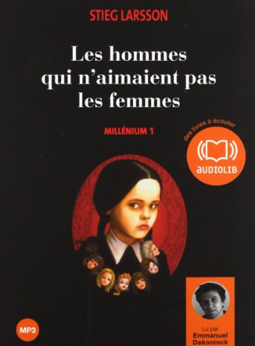 MILLENIUM T01 (MP3) : LES HOMMES QUI N'AIMAIENT PAS LES FEMMES
