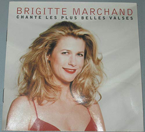 Brigitte Marchand / Chante Les Plus Belles Valses - CD (Used)