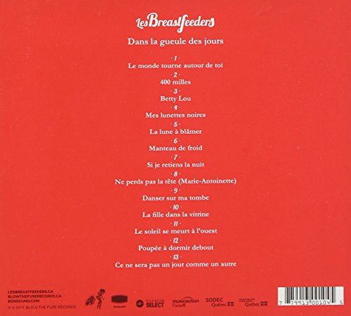 Les Breastfeeders / Dans La Gueule Des Jours - CD